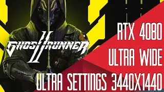 GHOSTRUNNER 2 | UltraWide Gameplay | RTX 4080 | Ultra Settings | 3440x1440