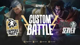 YAPPERS PARTY VS RUMAH SERVER  |  CUSTOM BATTLE VOL.1
