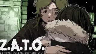 Z.A.T.O. Я люблю мир и всё, что в нём есть &mdash; Часть 4