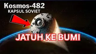 HITUNG MUNDUR DIMULAI! Kosmos 482 Akan Segera Jatuh, Apakah Indonesia Aman?