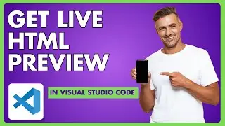 Get Live HTML Preview in VS Code | Visual Studio Code Tutorial