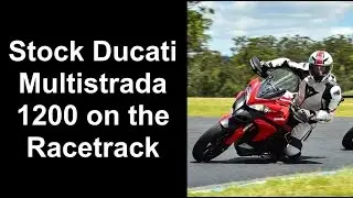 Stock Ducati 1200 Multistrada Running Fast Times at Morgan Park Raceway