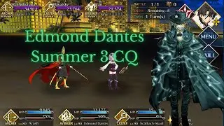 FGO Summer 3 ServaFes Rerun CQ w/ Edmond Dantes