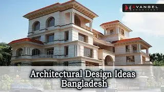 Architectural Design in Bangladesh || Modern Design Ideas
