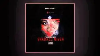 Shabazz &mdash; Shabazz Nigga The Mixtape