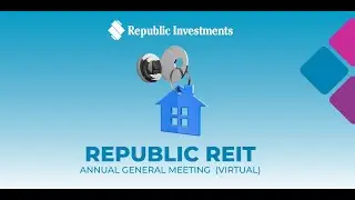 Republic Real Estate Investment Trust 2024 Annual General Meeting