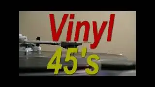 Vinyl 45's Oldies Vol  2