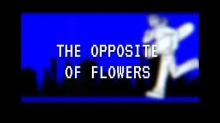 [ THE OPPOSITE OF FLOWERS MEME ] - [ Six Minutes Podcast Fan Animation ]