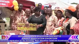 2022 LAGOS STATE EDUCATION 2 SUBJECT ASSOCIATION EXHIBITION