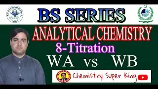 Titration of Weak Acid vs Weak Base | Analytical Chemistry BS Series