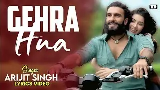 Gehra Hua | New Hindi Song | Ranveer Singh, Sara Arjun, Shashwat Sachdev, Arijit Singh, Irshad Kamil