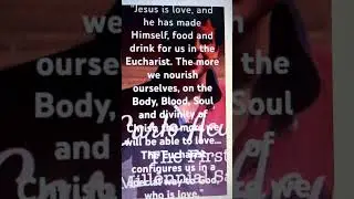 Jesus is love, words by Carlo Acutis ,music, by John F Chesna