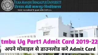 tmbu Ug Part 1 Admit Card Step by step Download | tmbu Ba Part1 Admit Card Publish 2019-22