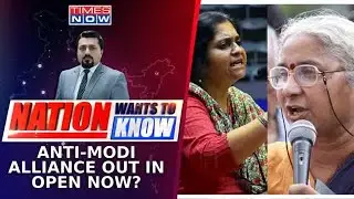 Hidden Agenda Of Anti-Modi Alliance Backed By Controversial Activists Exposed?| Nation Wants To Know