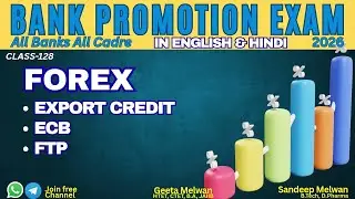 FOREX | Foreign Trade policy | Bank Promotion Exam 2026 | Sandeep Melwan