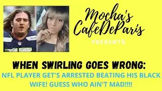 WHEN SWIRLING GOES WRONG: CHAD WHEELER CHARGED WITH BEATING HIS WIFE☕️