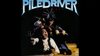 Piledriver &ndash; Stay Ugly (1986) [Full Album | Canadian Speed/Thrash Metal]
