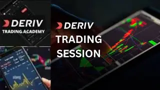 DERIV LIVE TRADING SESSION