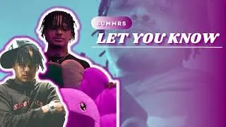 Summrs - Let You Know/Special (prod. Goyxrd)