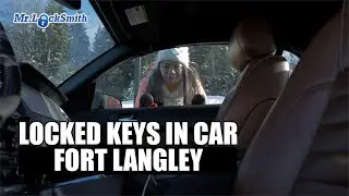Locked Keys In Car Fort Langley | Mr Locksmith (604) 670-1188