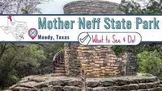 Mother Neff State Park | What to See & Do at Mother Neff State Park in Moody, TX