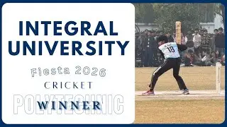 Integral University Fiesta,26 Cricket Winner (Polytechnic) #integraluniversity #integral #fiesta26