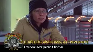 Le rôle des aînés dans la communauté -  avec Jolène Chachai
