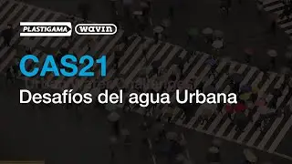 TR&Aacute;ILER CAS21 DESAF&Iacute;OS DEL AGUA URBANA