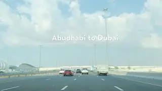 Abudhabi to Dubai Drivevlog #abudhabicityvibes #dubai #followme 