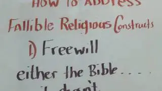 How to Address Fallible Religious Constructs Example 1