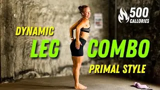 23-минутная динамическая комбинация для ног в стиле Primal // PRIMAL MOVEMENT FITNESS