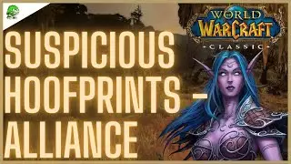 WoW Classic Suspicious Hoofprints - Alliance