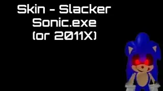 BIAST - Sonic.exe Slacker Skin Concept (With voicelines!)
