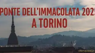 Torino dicembre 2025: ponte dell'Immacolata in treno