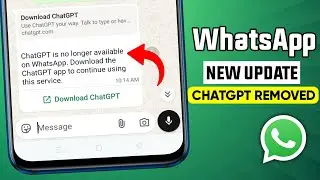 ChatGPT is no longer available on WhatsApp || ChatGPT removed update 2026