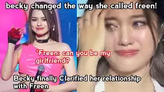 Becky Finally Clarified her relationship with Freen! SHE CHANGED THE WAY SHE CALL FREEN NOW!