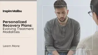 Personalized Recovery Plans: Evolving Treatment Modalities