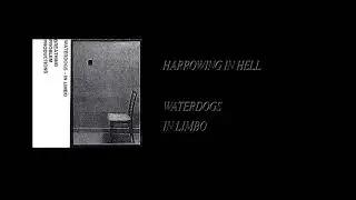 Waterdogs - In Limbo [Full Cassette Rip]