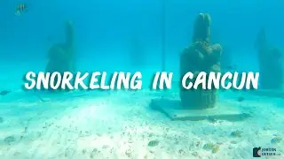 Snorkeling in the turquoise blue water of Cancun along a reef, underwater statues, and a sunken ship
