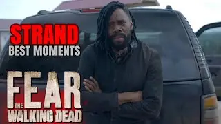 Fear the Walking Dead Strand - Top 5 Best Moments