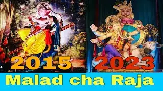 Malad cha Raja goraswadi 2015 - 2023