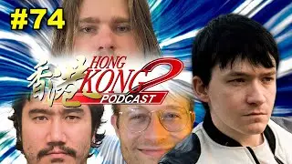 Hong Kong 2 Podcast EP 74 - Merrick Henry