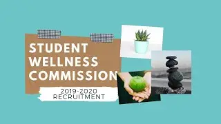 UCLA Student Wellness Commission (SWC) Recruitment 2019-2020