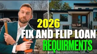 Требования к кредитам Fix and Flip 2026: перепродавайте больше домов с меньшим первоначальным взн...