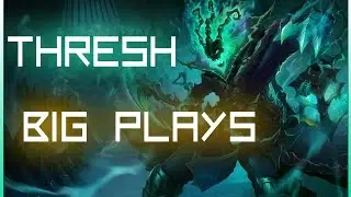 Thresh Big Plays Montage Gameplay #WOW
