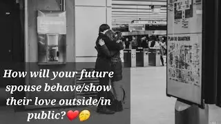 (Pick a pile, Hindi) How will your future spouse behave or show their love to you outside/in public💘