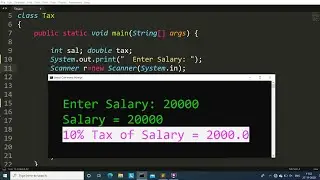 Java program to calculate Tax of a Salary | Learn Coding