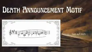 Death Announcement MOTIF - Leitmotif (The Valkyrie - Ring of the Nibelung by Richard Wagner)