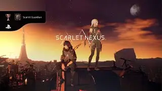 SCARLET NEXUS [Scarlet Guardian]