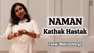 Naman I Kathak Hastaks I Classical Dance I Tanwi I Nikkan I Tutorial